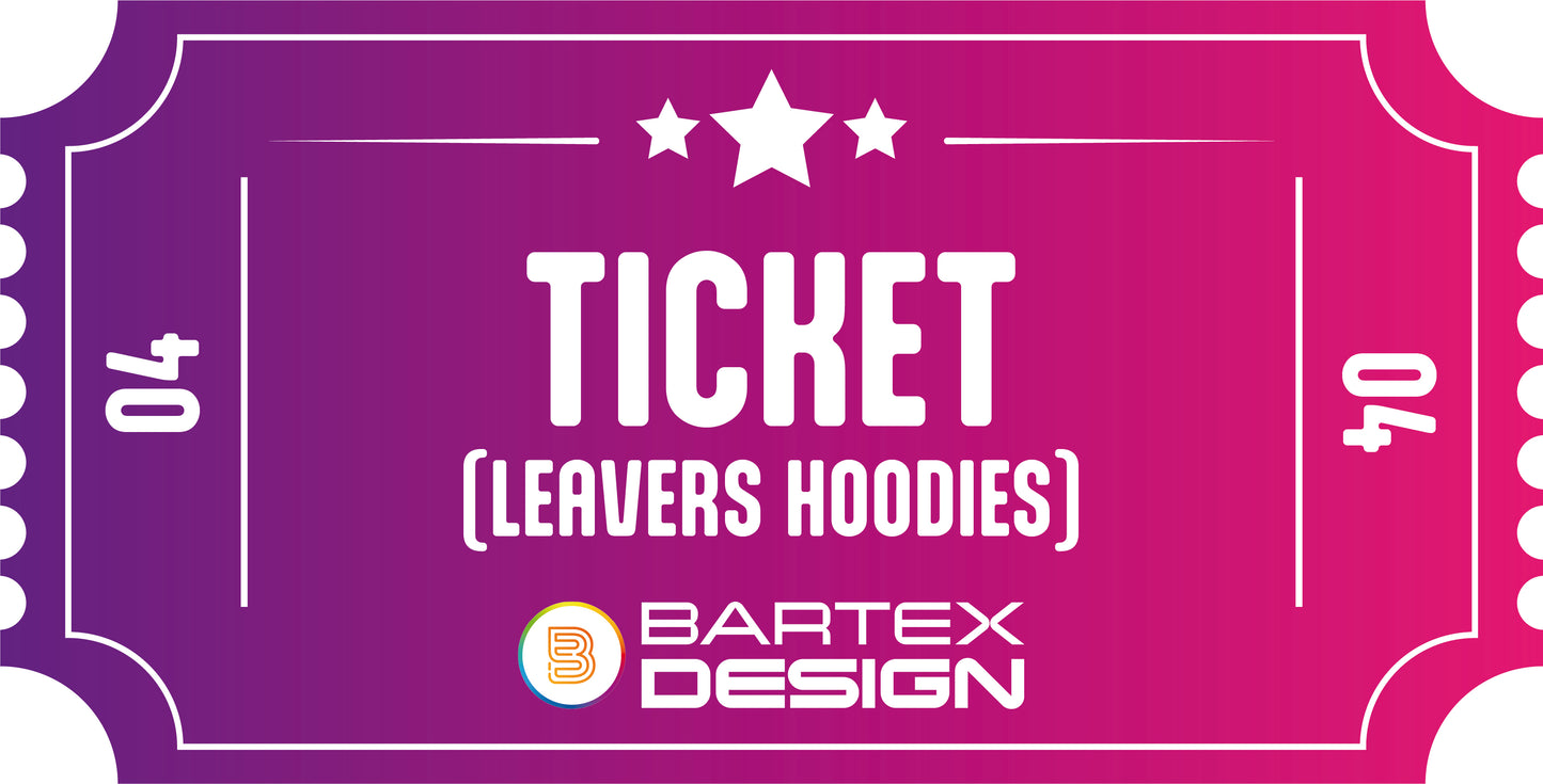 Leavers Hoodies Raffle Ticket - No. 4