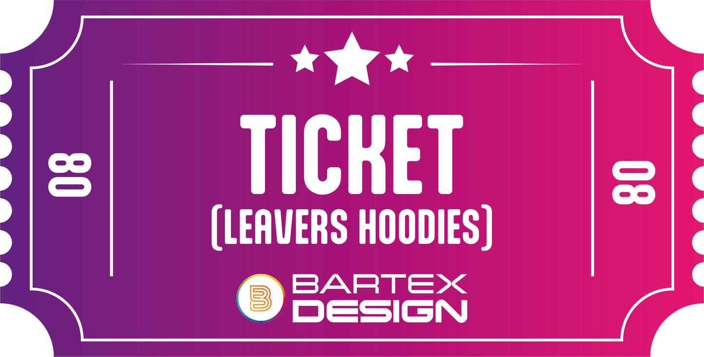 Leavers Hoodies Raffle Ticket - No. 8